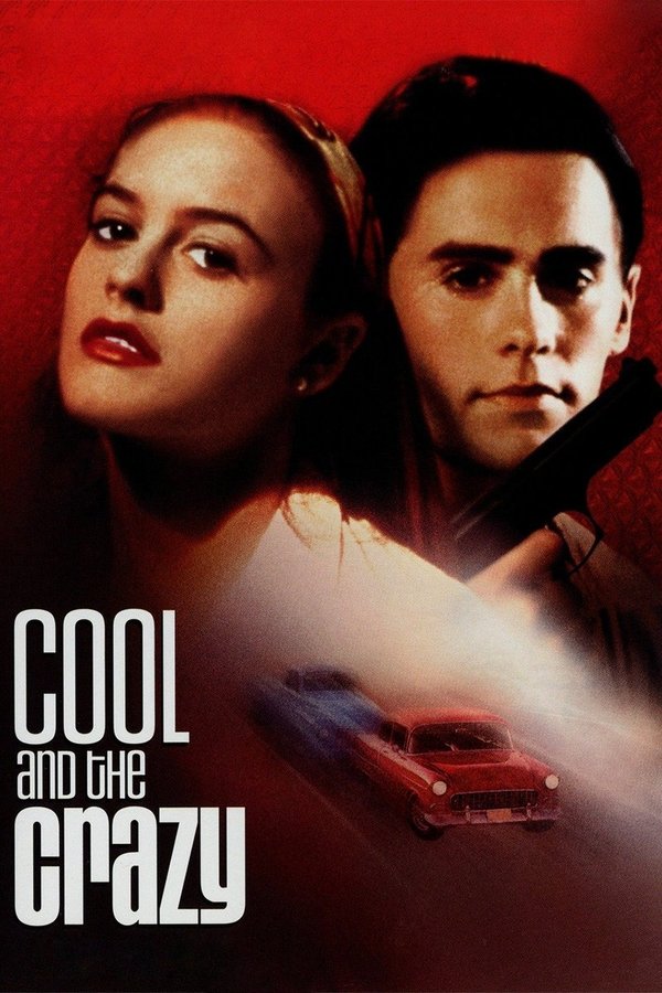 Cool And The Crazy
