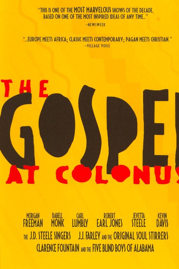 The Gospel At Colonus