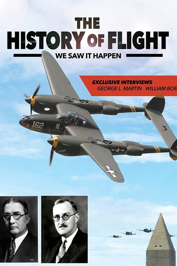 The History Of Flight: We Saw It Happen