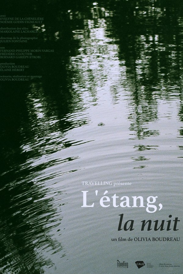 L'étang, La Nuit