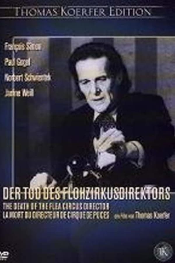 Der Tod Des Flohzirkusdirektors