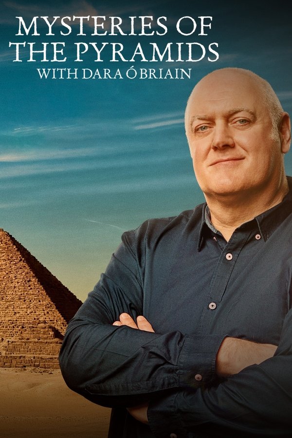 Mysteries Of The Pyramids With Dara Ó Briain