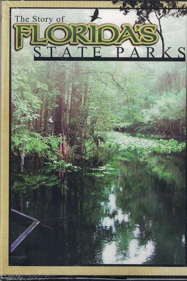 The Story Of Florida's State Parks