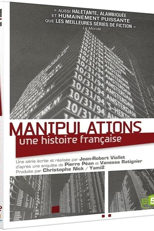 Manipulations : Une Histoire Francaise