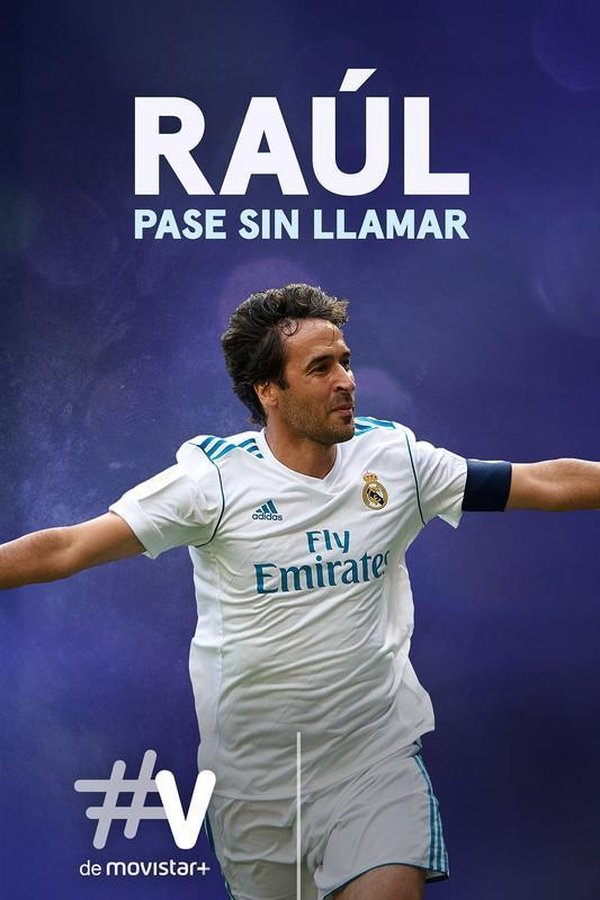 Raúl, Pase Sin Llamar