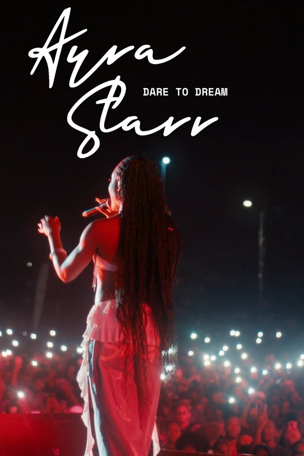 Ayra Starr: Dare To Dream