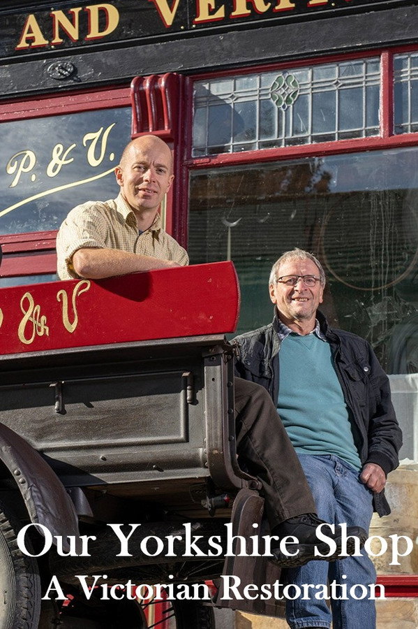 watch-Our Yorkshire Shop: A Victorian Restoration