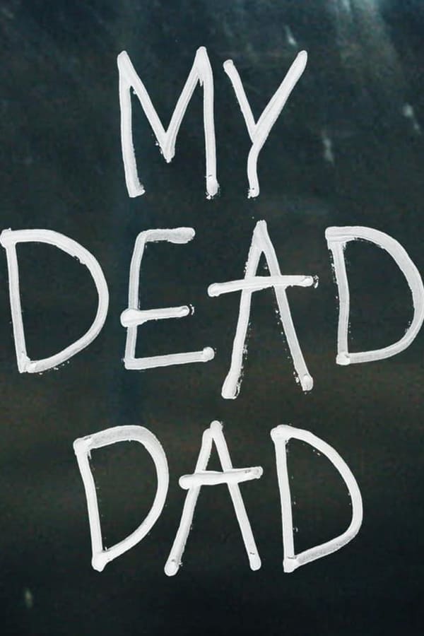 AR - My Dead Dad  (2021)