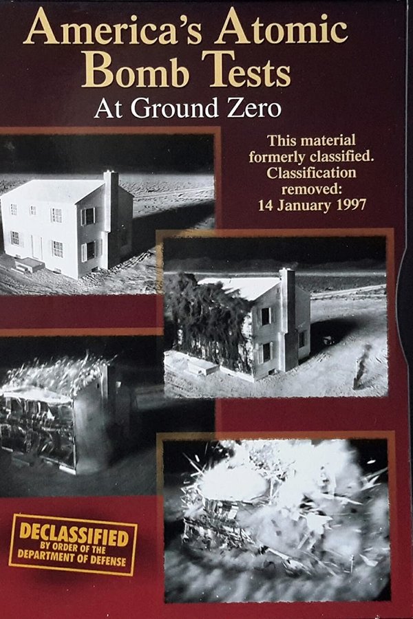 America’s Atomic Bomb Tests: At Ground Zero