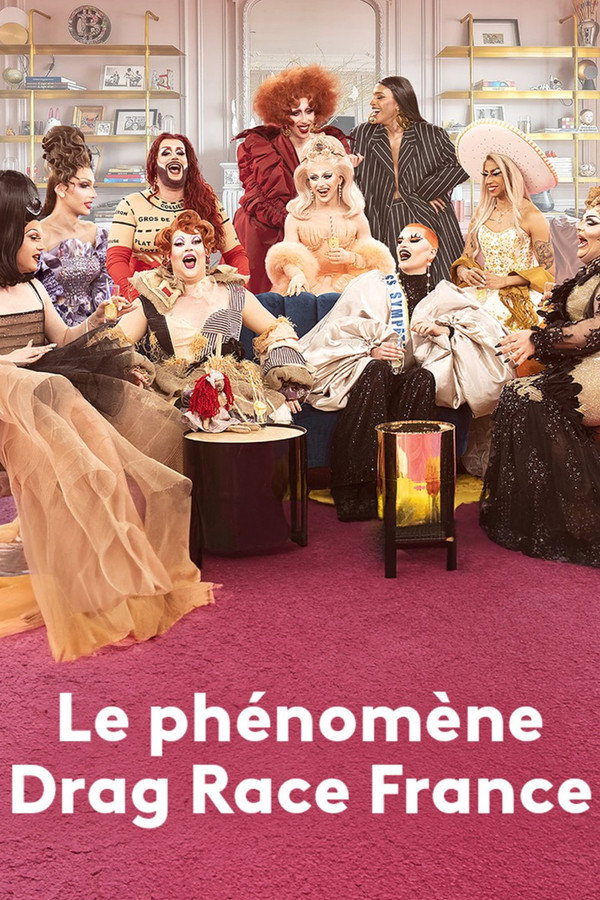 Drag Race France - Le phénomène Drag Race France, 1 An Avec Les Queen...