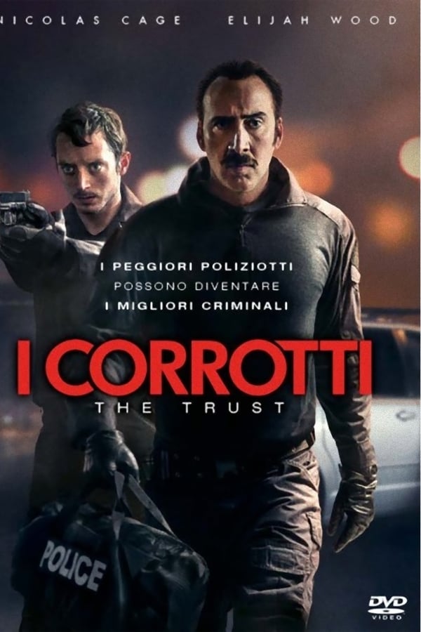 I corrotti – The Trust