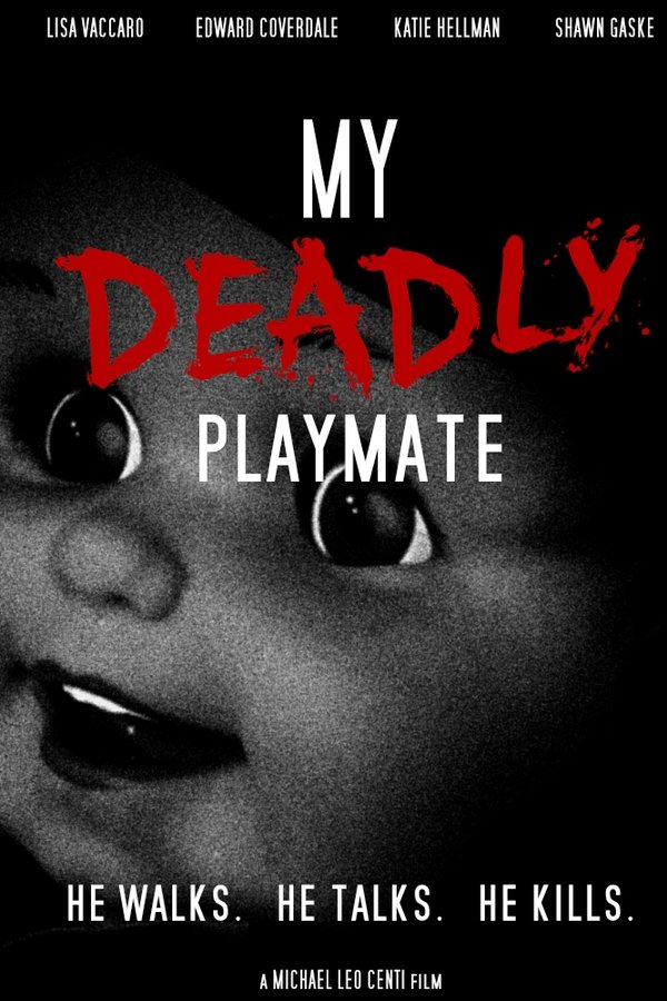 My Deadly Playmate