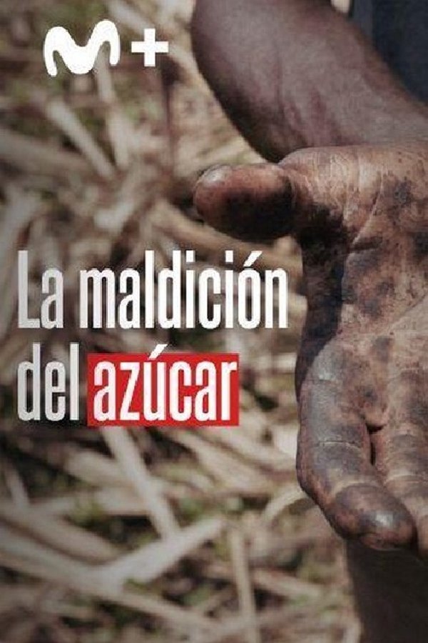 ES - La maldición del azúcar (2025)