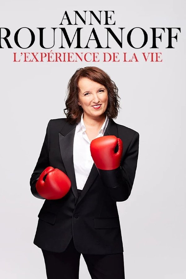 FR - Anne Roumanoff : L'expérience de la vie (2025)