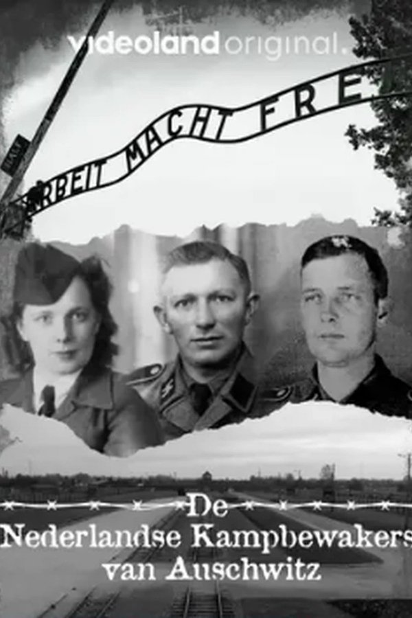 NL - DE NEDERLANDSE KAMPBEWAKERS VAN AUSCHWITZ (2025)