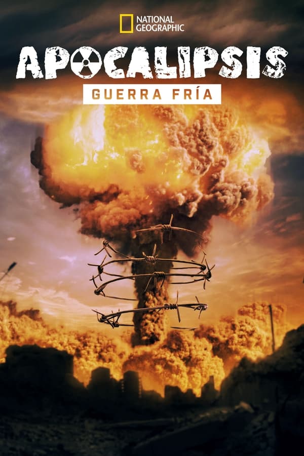 Apocalipsis: La guerra fría