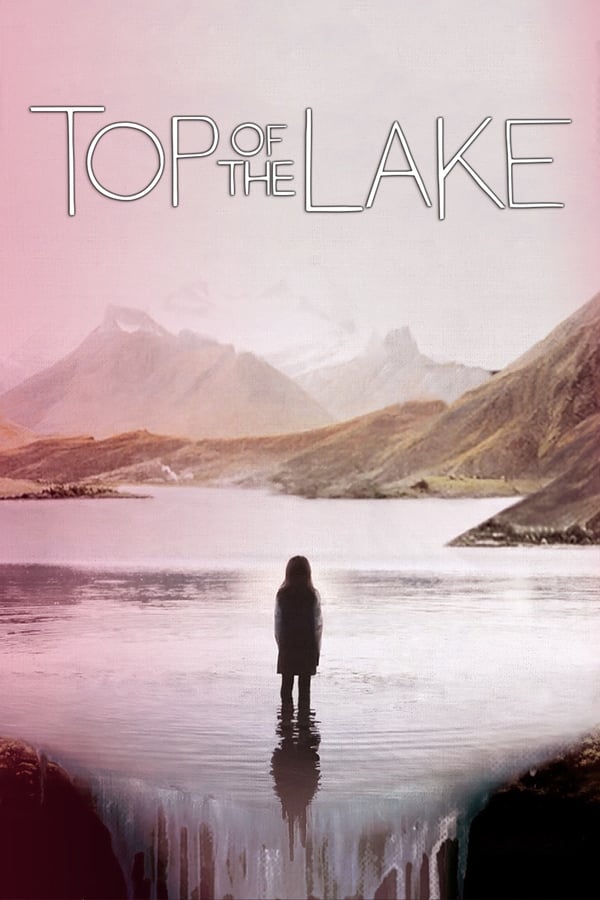 Top of the Lake – Il mistero del lago