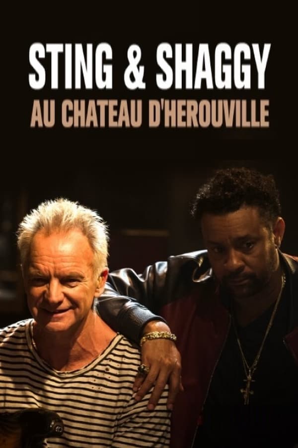 Sting & Shaggy au Château d’Hérouville