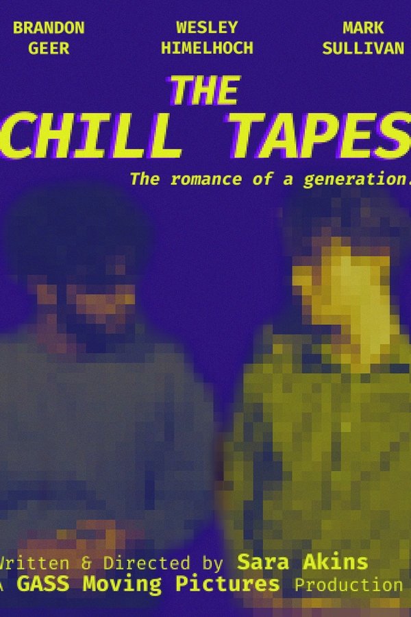 The Chill Tapes poster