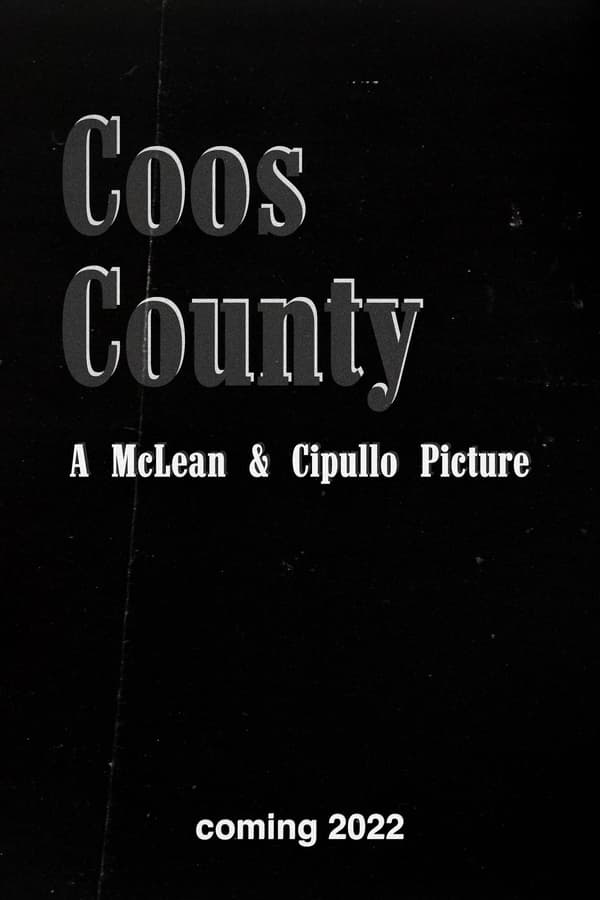 Set in a small town in the deep backwoods of northern New Hampshire, Coos County follows the story of a sleazy, low-down hit man who sees a despicable opportunity to make some extra cash.