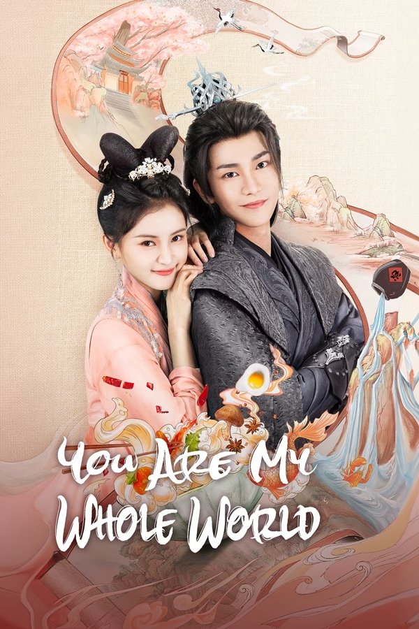 You are My Whole World