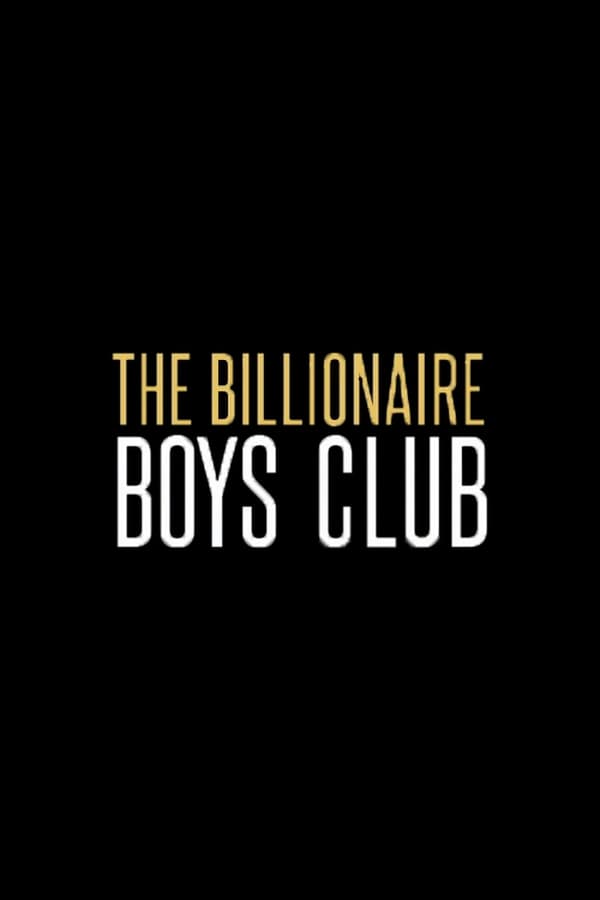 Billionaire Boys Club