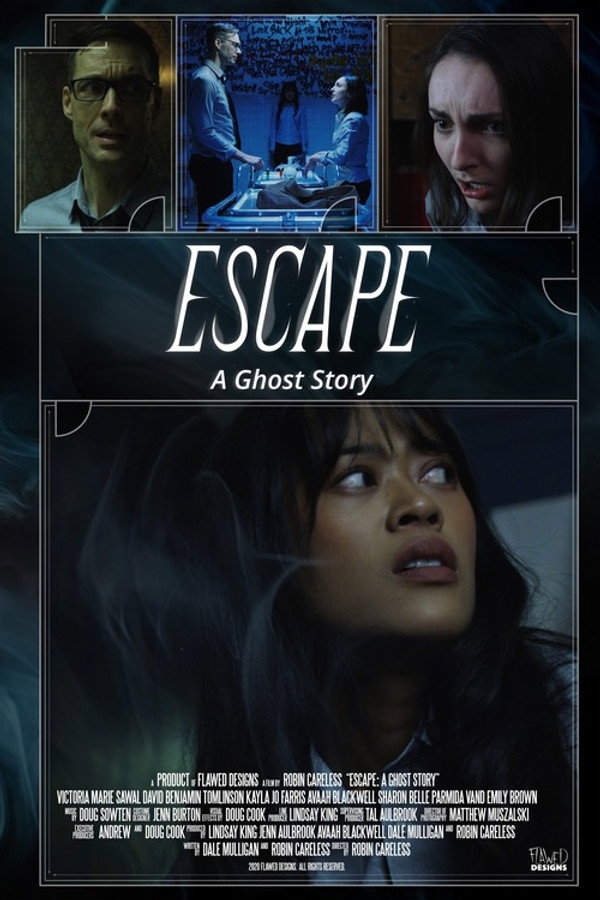 Escape: A Ghost Story