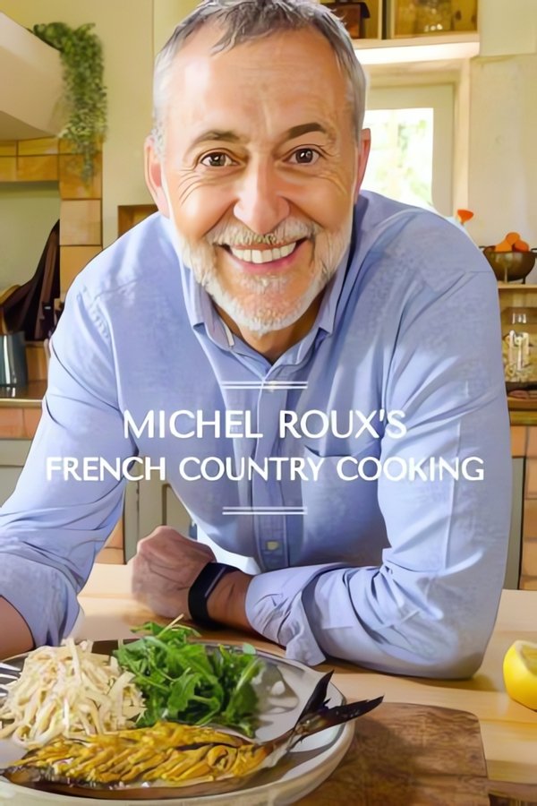 Michel Roux’s French Country Cooking