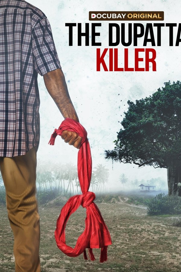 The Dupatta Killer (2025)