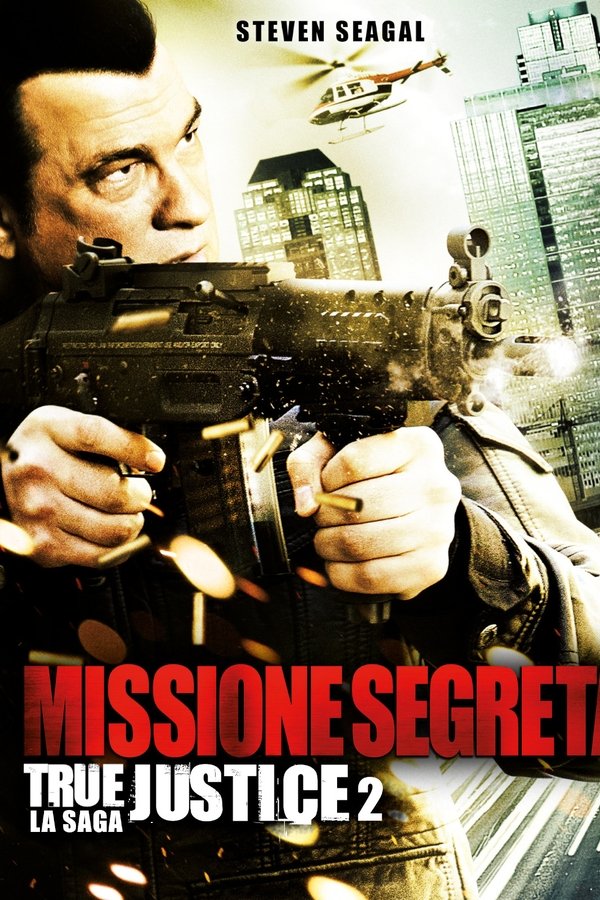 IT - True Justice II - Missione segreta - 2013