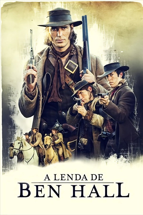 A Lenda de Ben Hall