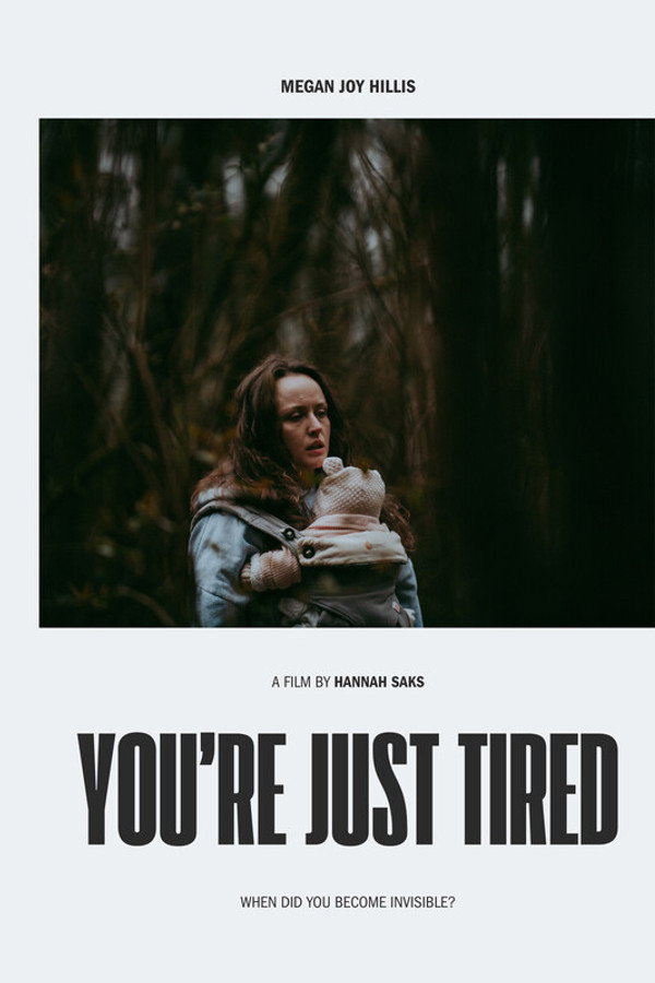 You’re Just Tired