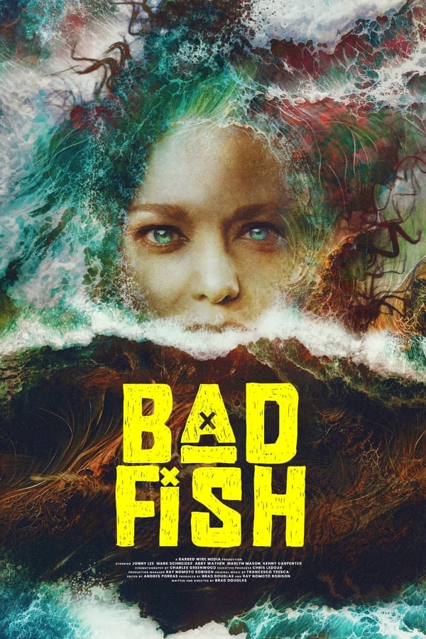 Bad Fish