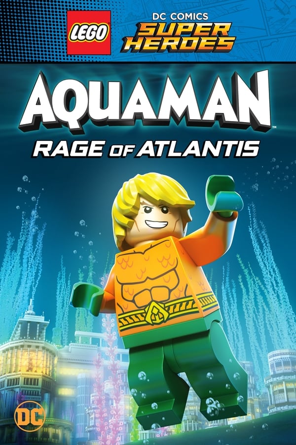 EN - Lego DC Comics Super Heroes Aquaman Rage Of Atlantis (2018)