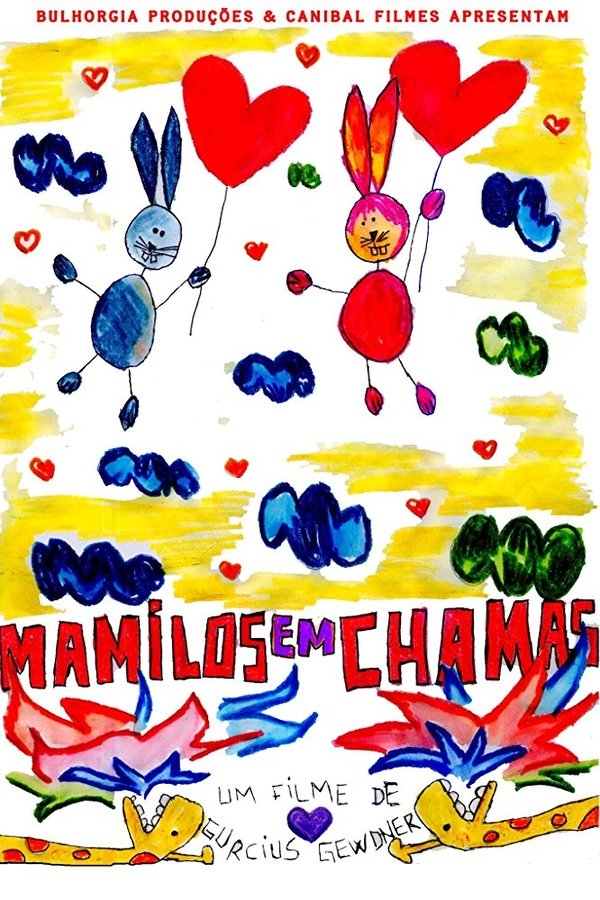 Mamilos em Chamas (2008)