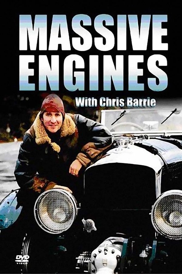 Chris Barrie’s Massive Engines