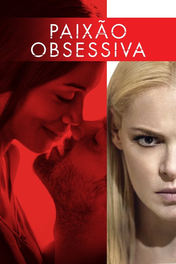 Paixão Obsessiva (2017)