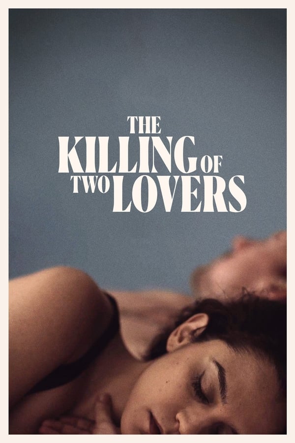 TVplus NL - The Killing of Two Lovers (2021)