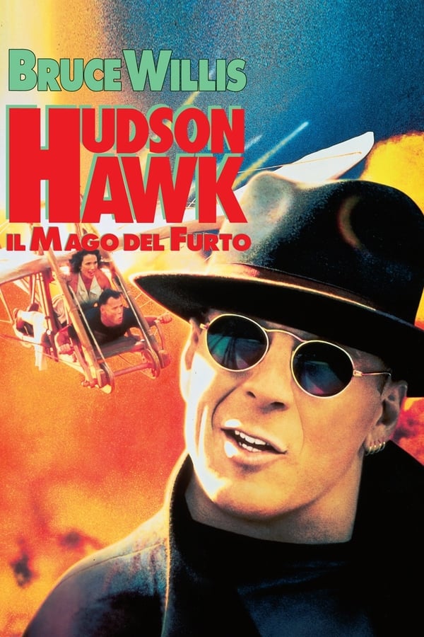 Hudson Hawk:  Il mago del furto (1991)