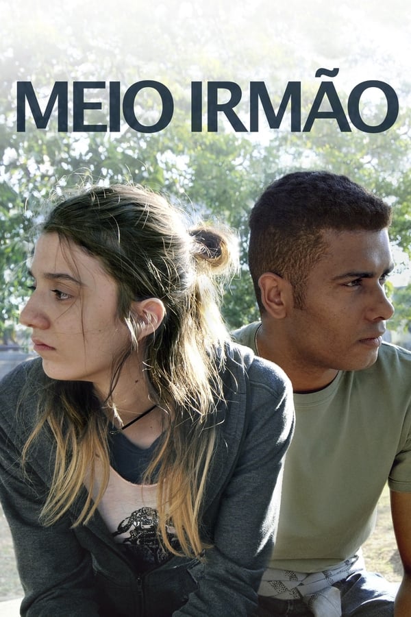 Meio Irmão Meio Irmão