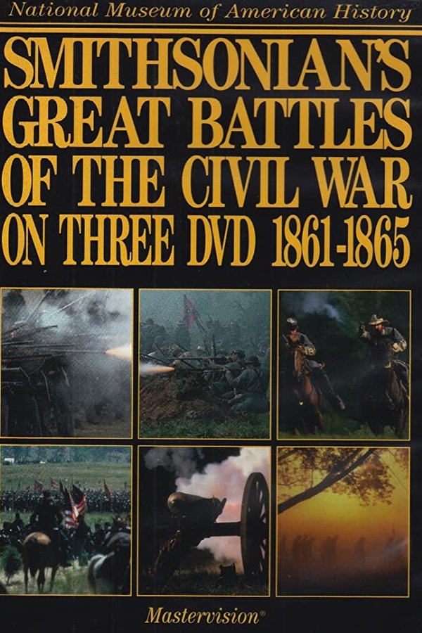 Smithsonian's Great Battles of the Civil War
