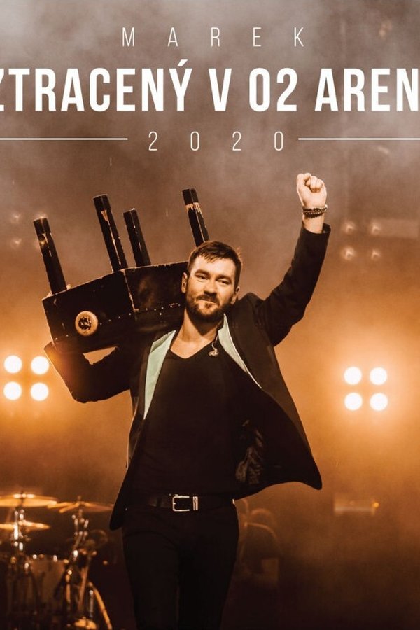 Marek Ztracený v O2 Aréně 2020 poster