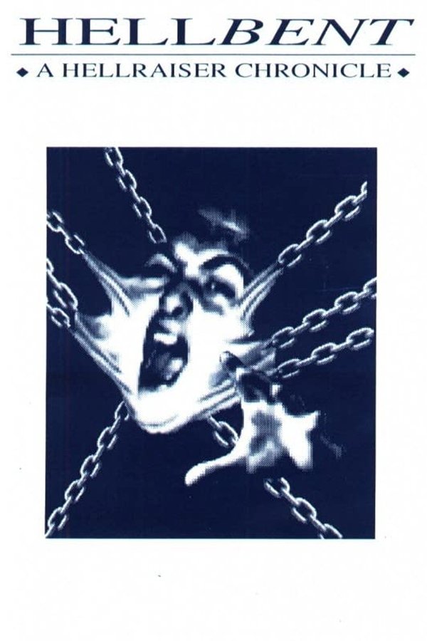 Hellbent: A Hellraiser Chronicle