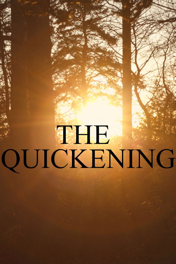 The Quickening