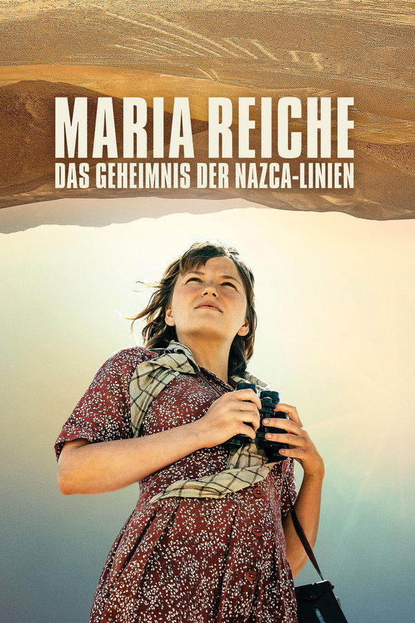 DE - Maria Reiche: Das Geheimnis der Nazca-Linien (2025)
