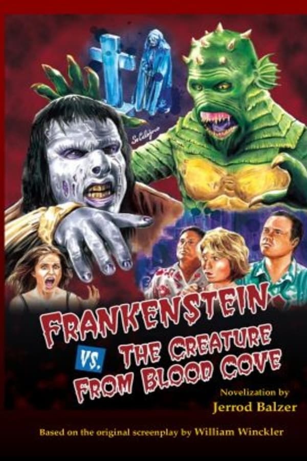 Frankenstein vs. the Creature from Blood Cove