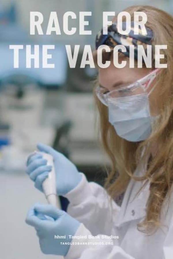 Race for the Vaccine