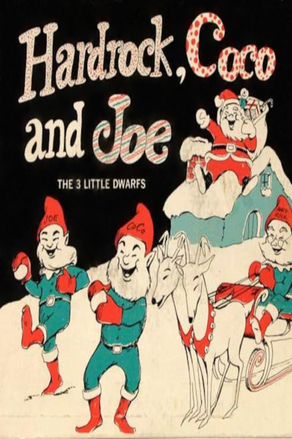 Hardrock – Coco and Joe: The Three Little Dwarfs