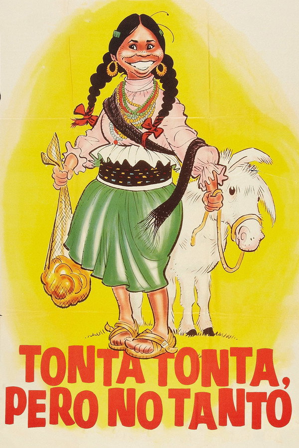 Tonta Tonta Pero No Tanto
