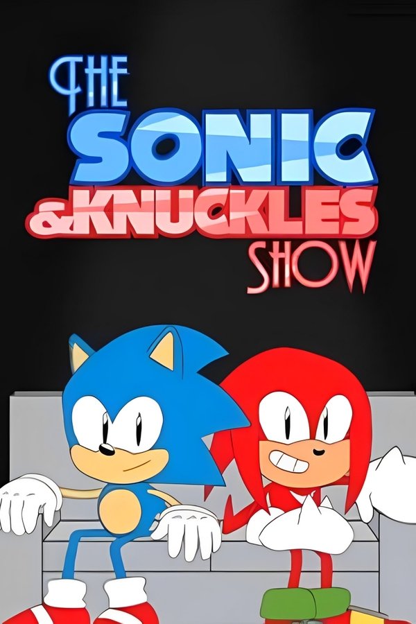 The Sonic & Knuckles Show